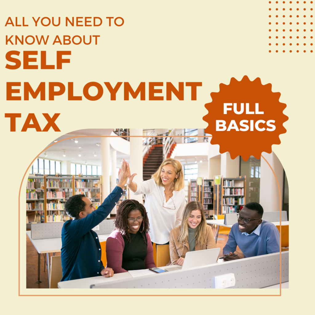 The Basics of SelfEmployment Taxes Financesjungle