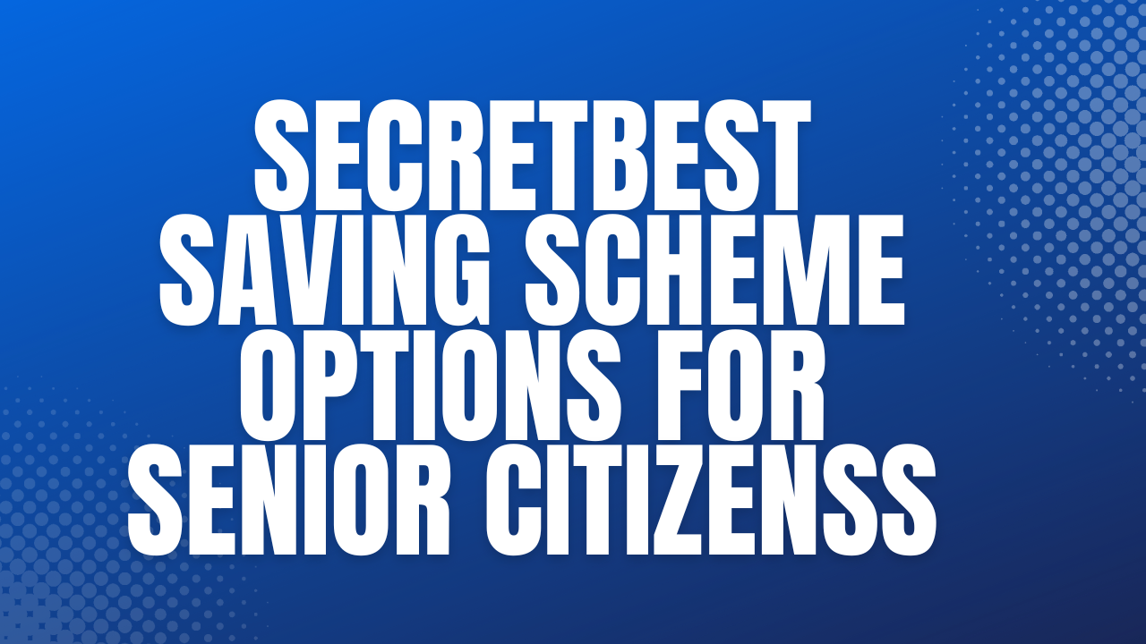 best-saving-scheme-options-for-senior-citizens-financesjungle