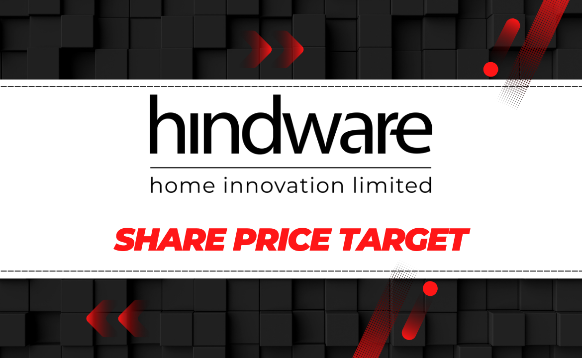 Hindware Home Innovation Share Price Target
