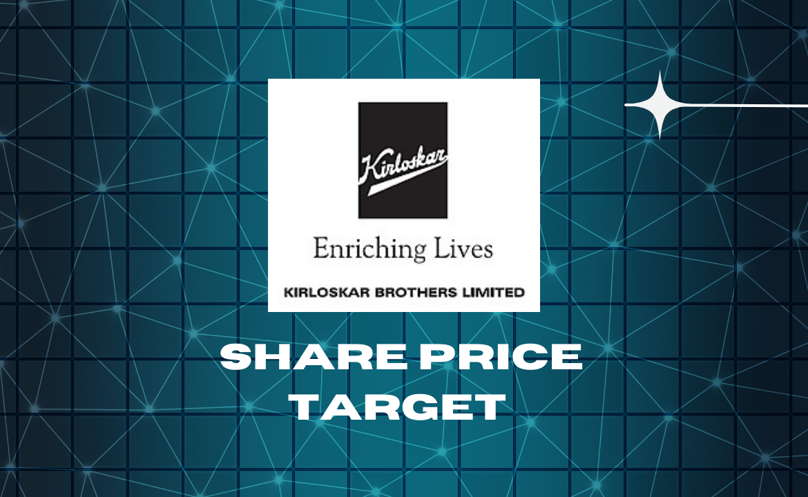 Kirloskar Brothers Share Price Target