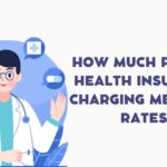 How much Private health insurance charging Medicare rates?